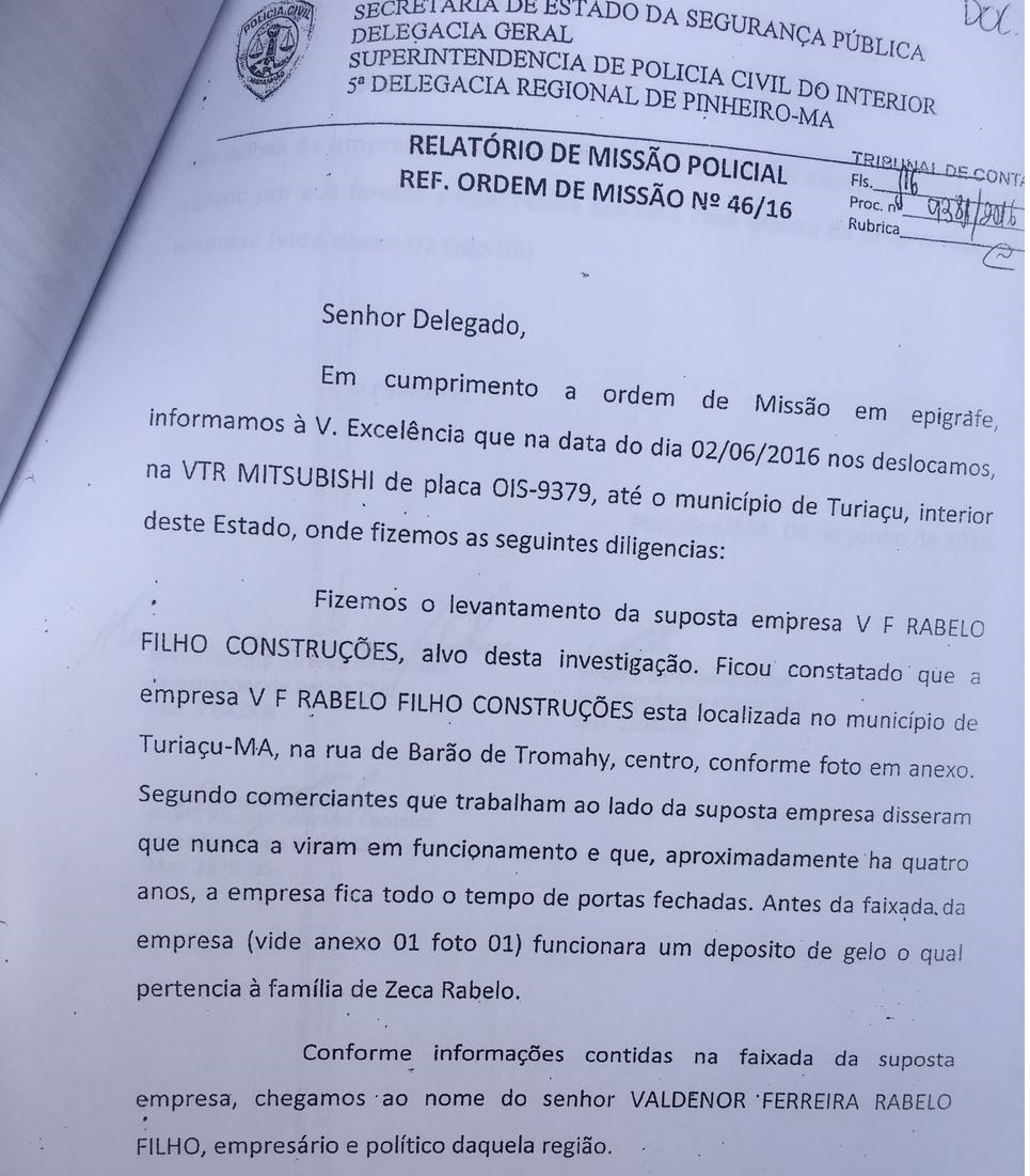 Policiais Civis foram até o local investigar a empresa V.F. Rabelo Filho